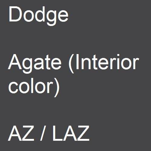 Dodge, Agate (Interior color), AZ / LAZ.